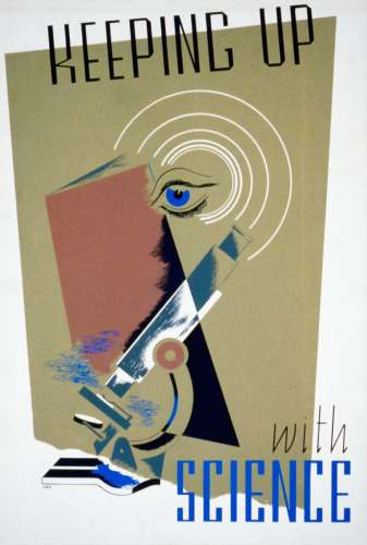advertisement Keeping up with science. WPA poster. public service announcement